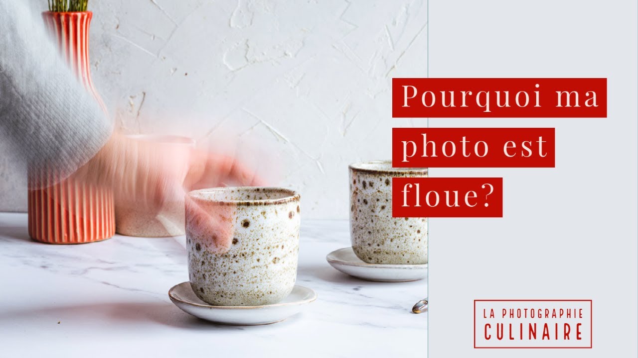 Pourquoi ma photo est floue? 5 cas possibles et comment y remédier.