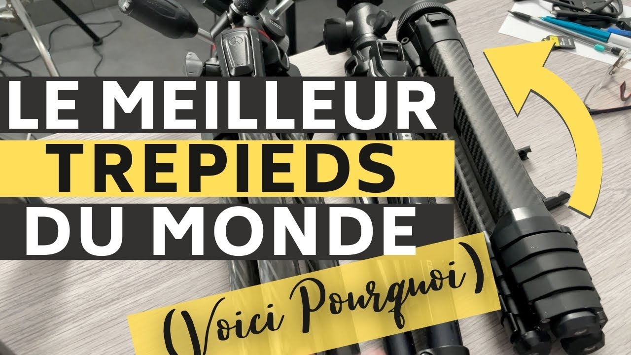 Le MEILLEUR trépieds PHOTO : Voici POURQUOI !