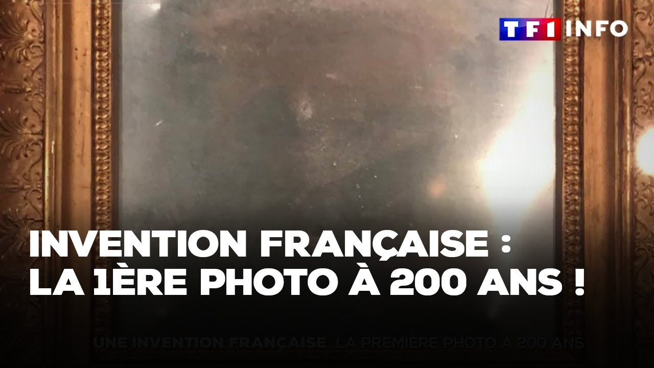 Une invention Française : la première photo à 200 ans !｜TF1 INFO