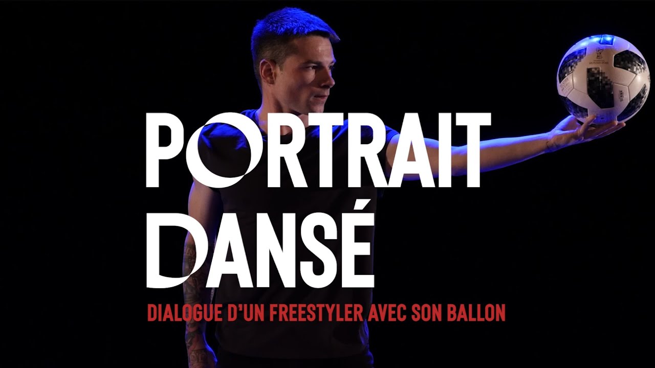 Portrait dansé – Dialogue d’un freestyler avec son ballon