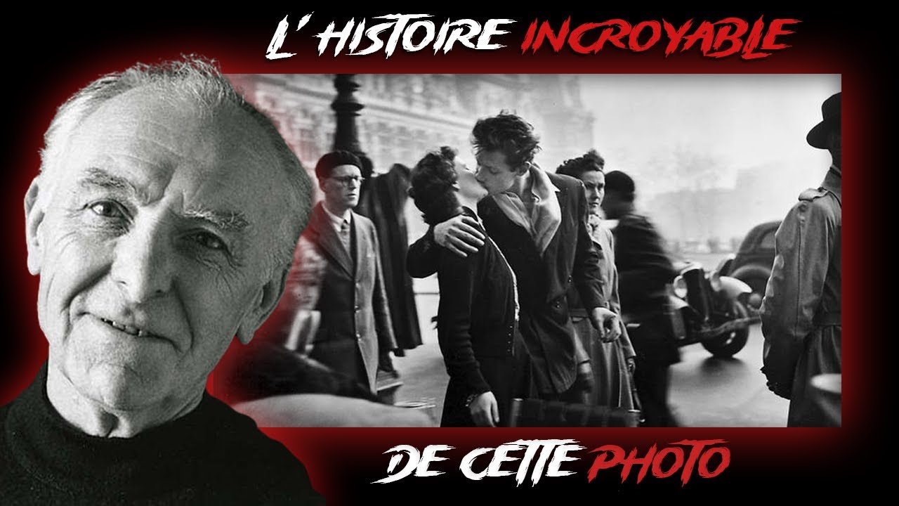 L'HISTOIRE DE CE BAISER QUI A COÛTÉ CHER  ("Le Baiser de l'hôtel de ville par Robert Doisneau")