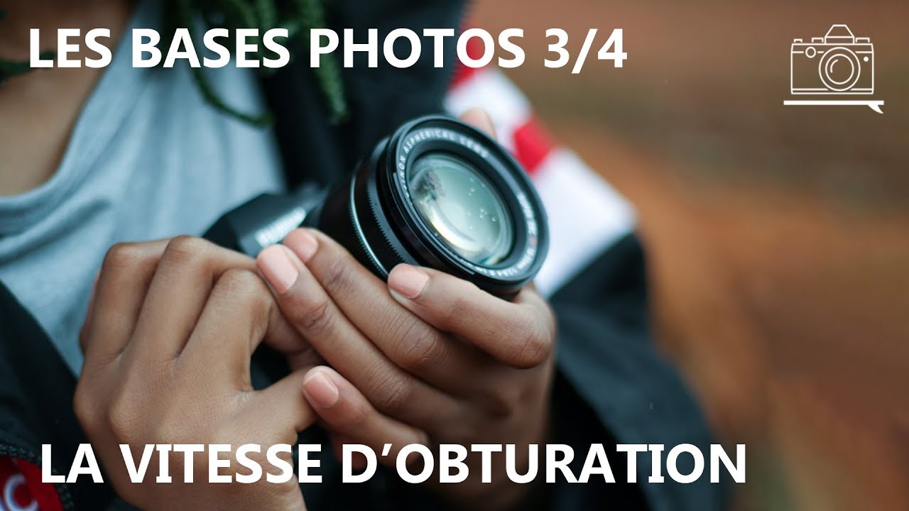 📷 Comment Régler la Vitesse d'Obturation en Photo | Les Bases Photo 3/4